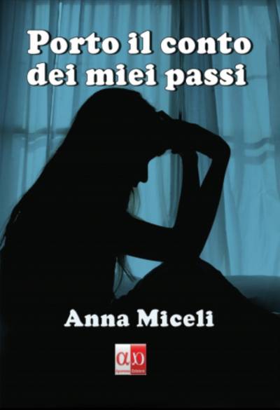 Anna Miceli Porto il conto dei miei passi - copertina